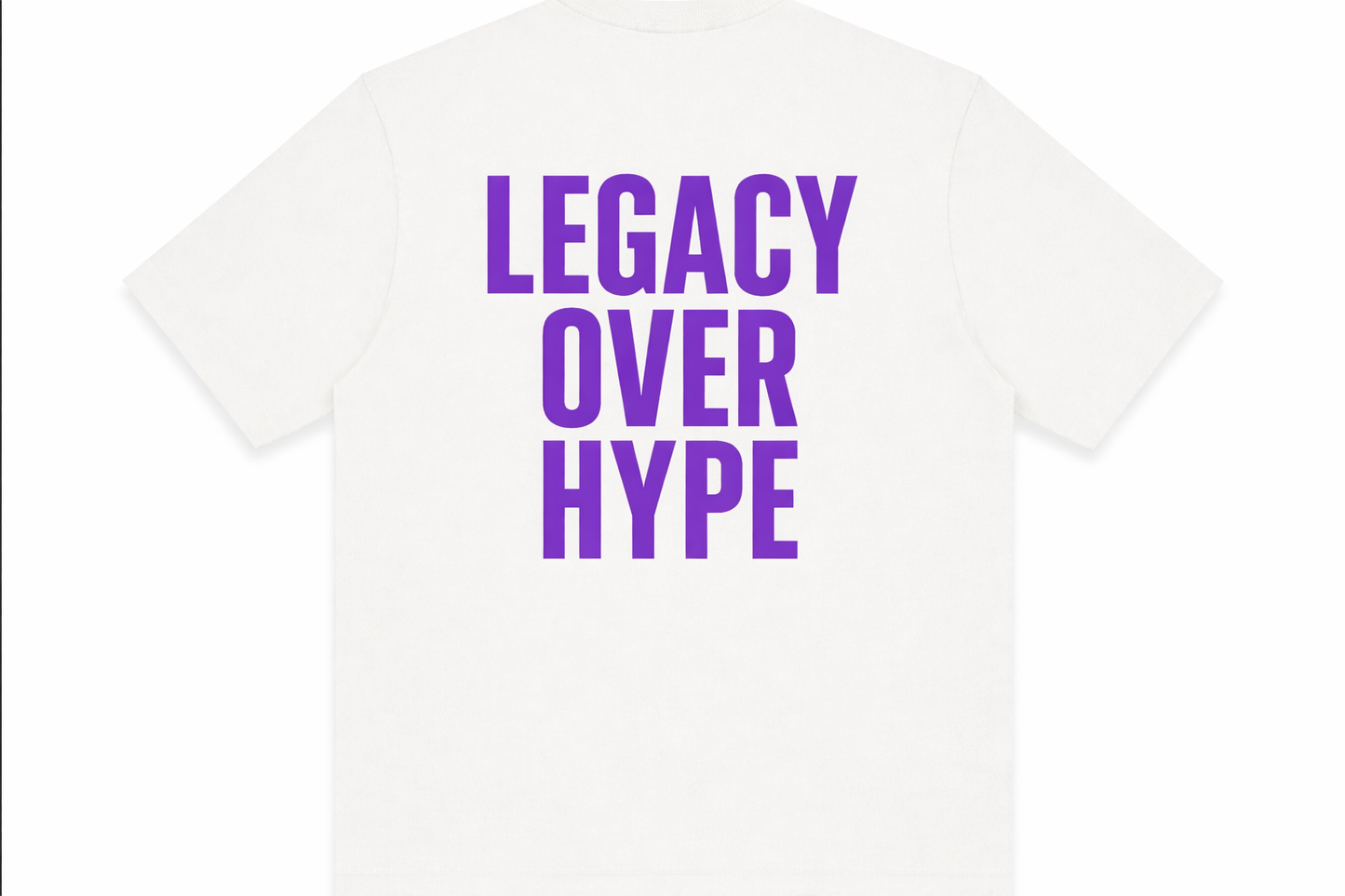 LEGACY OVER HYPE