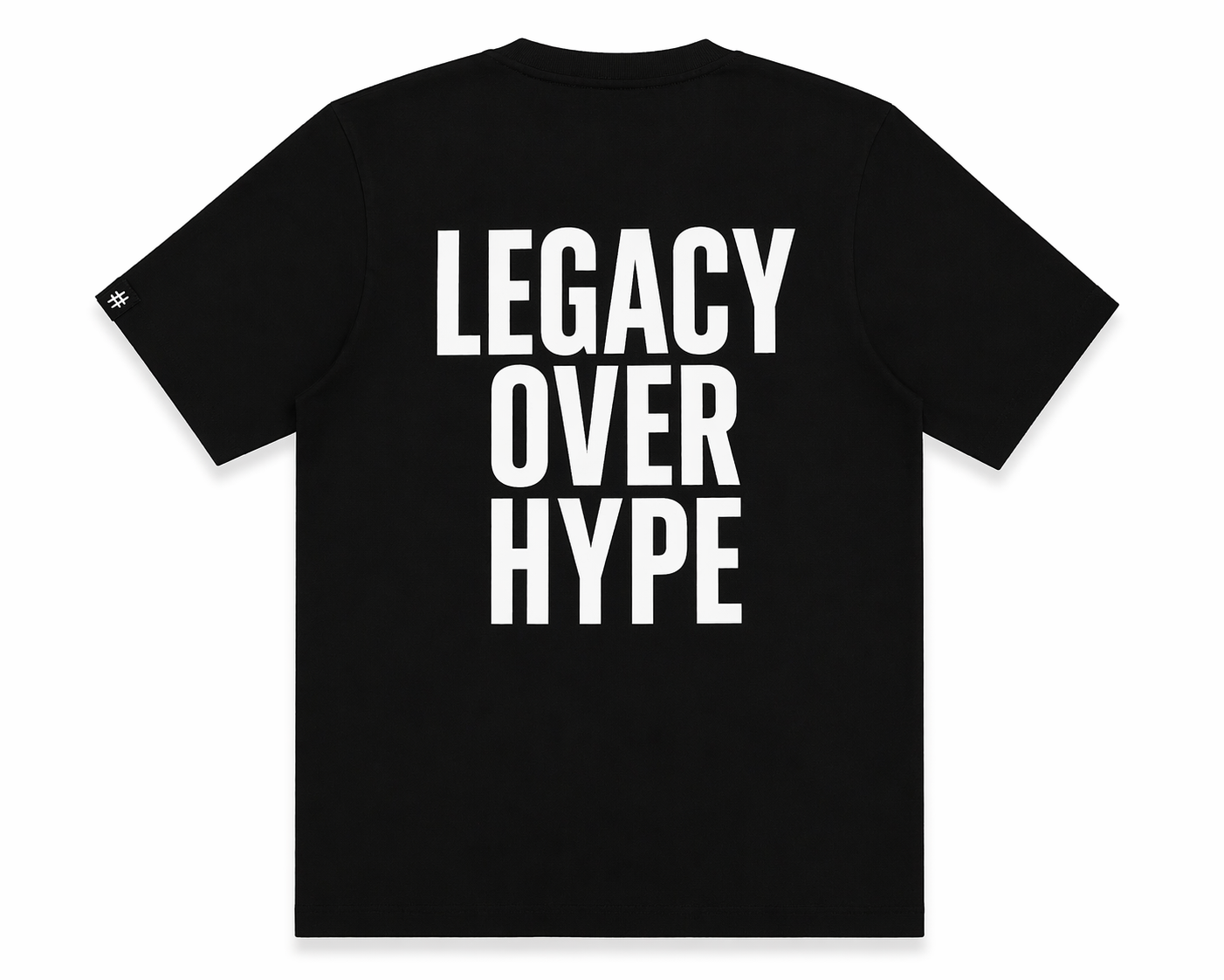 LEGACY OVER HYPE